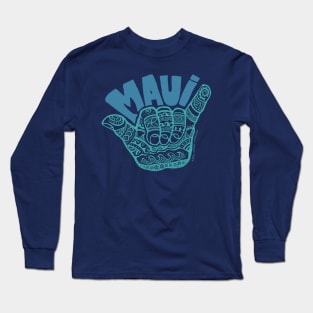 HANG LOOSE MAUI Long Sleeve T-Shirt